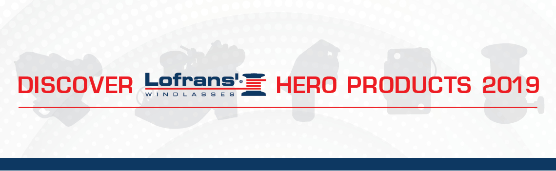 It’s time to discover the LOFRANS Hero Products 2019! Image